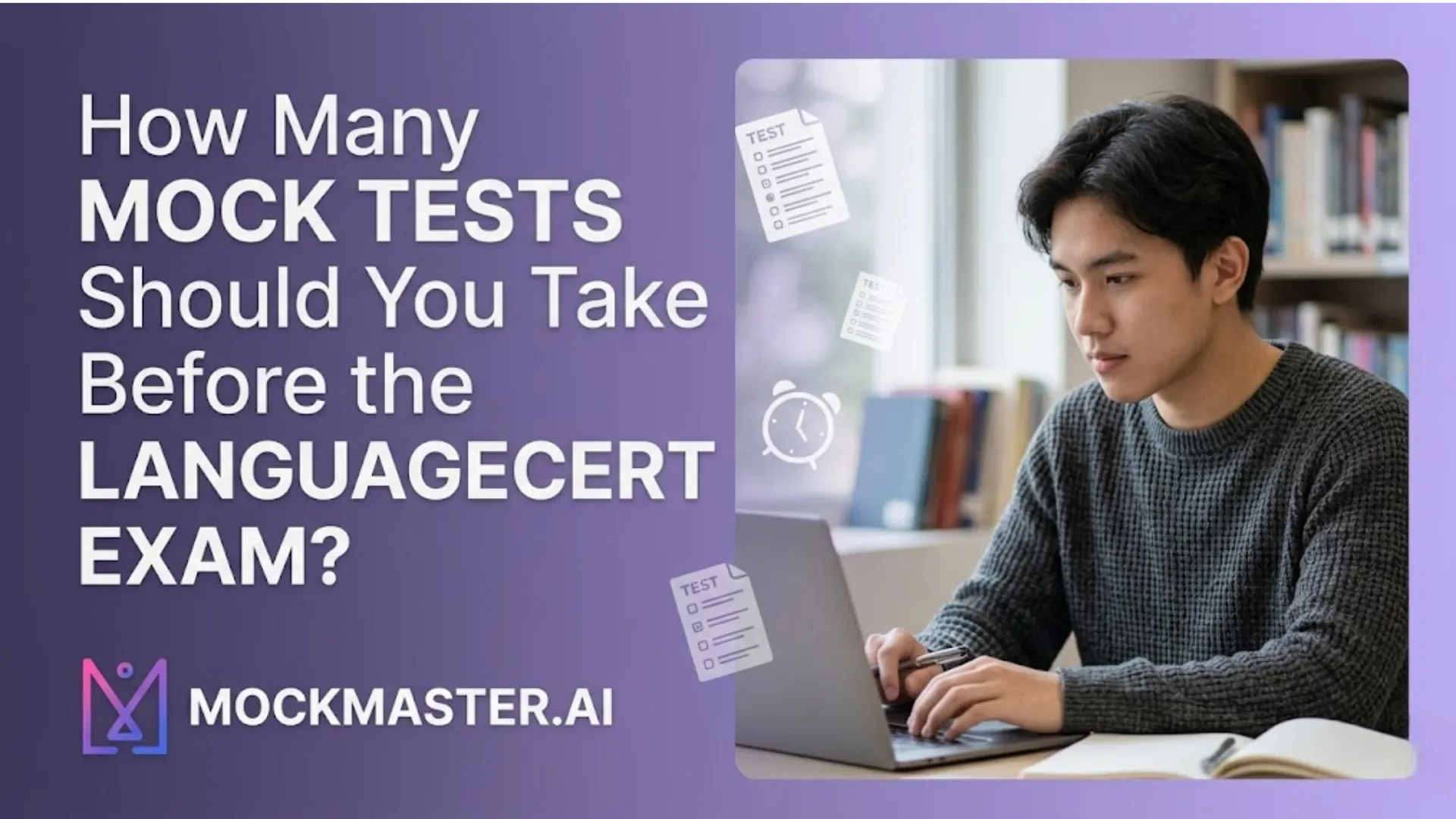 How Many Mock Tests Should You Take Before the LanguageCert Exam?